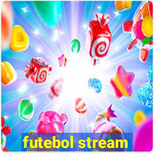 futebol stream